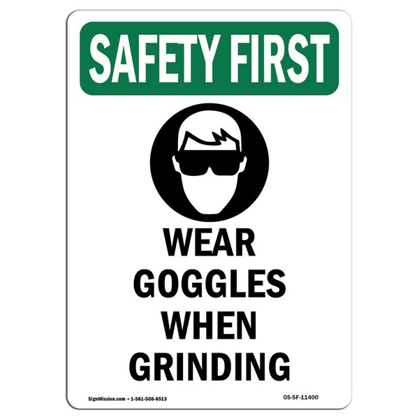 Signmission OSHA Wear Goggles When Grinding W/ Symbol 14in X 10in Rigid Plastic, 10" W, 14" H, Portrait OS-SF-P-1014-V-11400 - main
